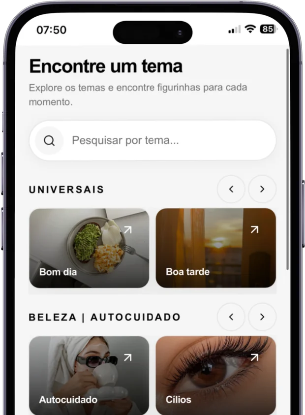 Tela Encontre um tema, com categorias como Bom dia, Boa tarde e Autocuidado